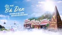 Tour Hành Hương - Tây Ninh - Núi Bà Đen (1 ngày) 490000VNĐ