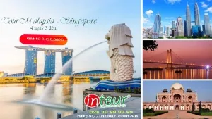 Tour giá rẻ Malaysia - Singapore 8490000VNĐ (4 ngày 3 đêm) - Giá rẻ nhất VN